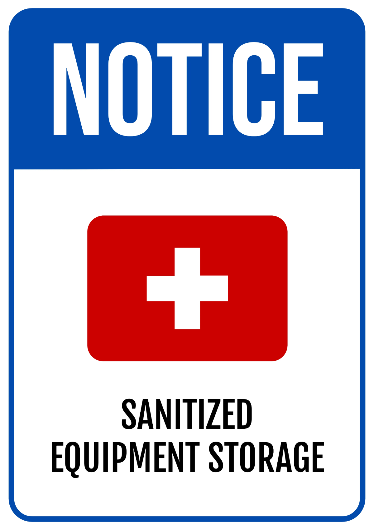 Free Sanitized Equipment Storage Food Processing Sign Template to Edit Online