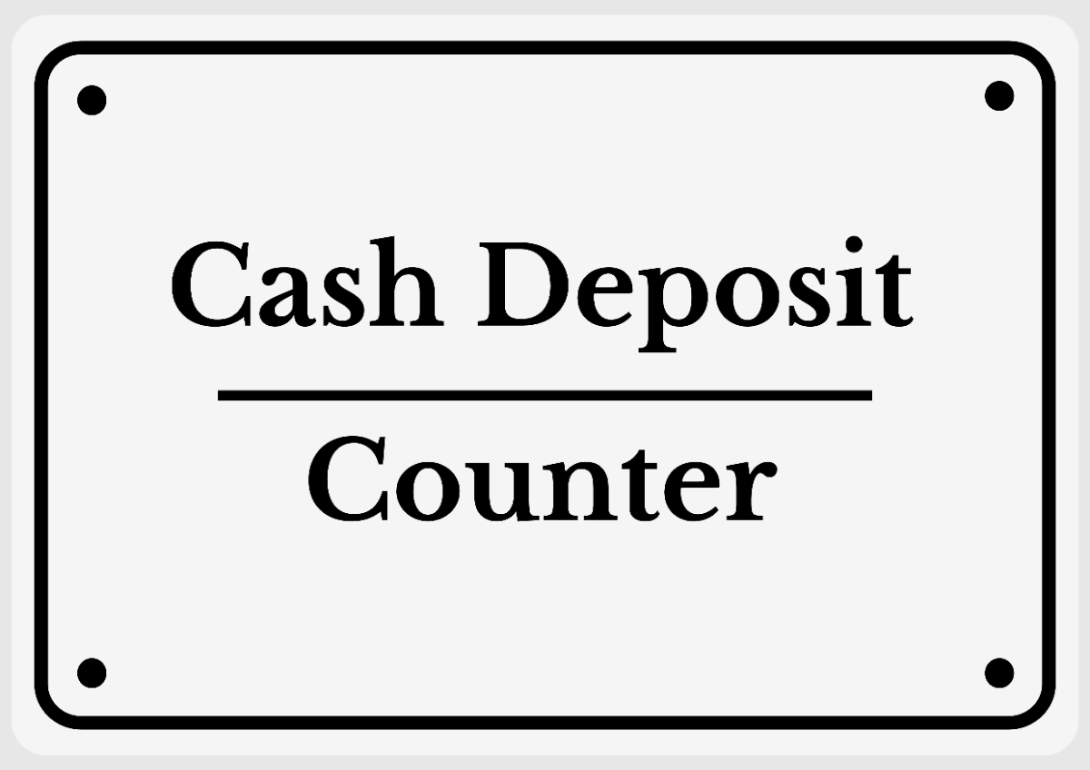 Free Cash Deposit Counter Finance Sign Template to Edit Online