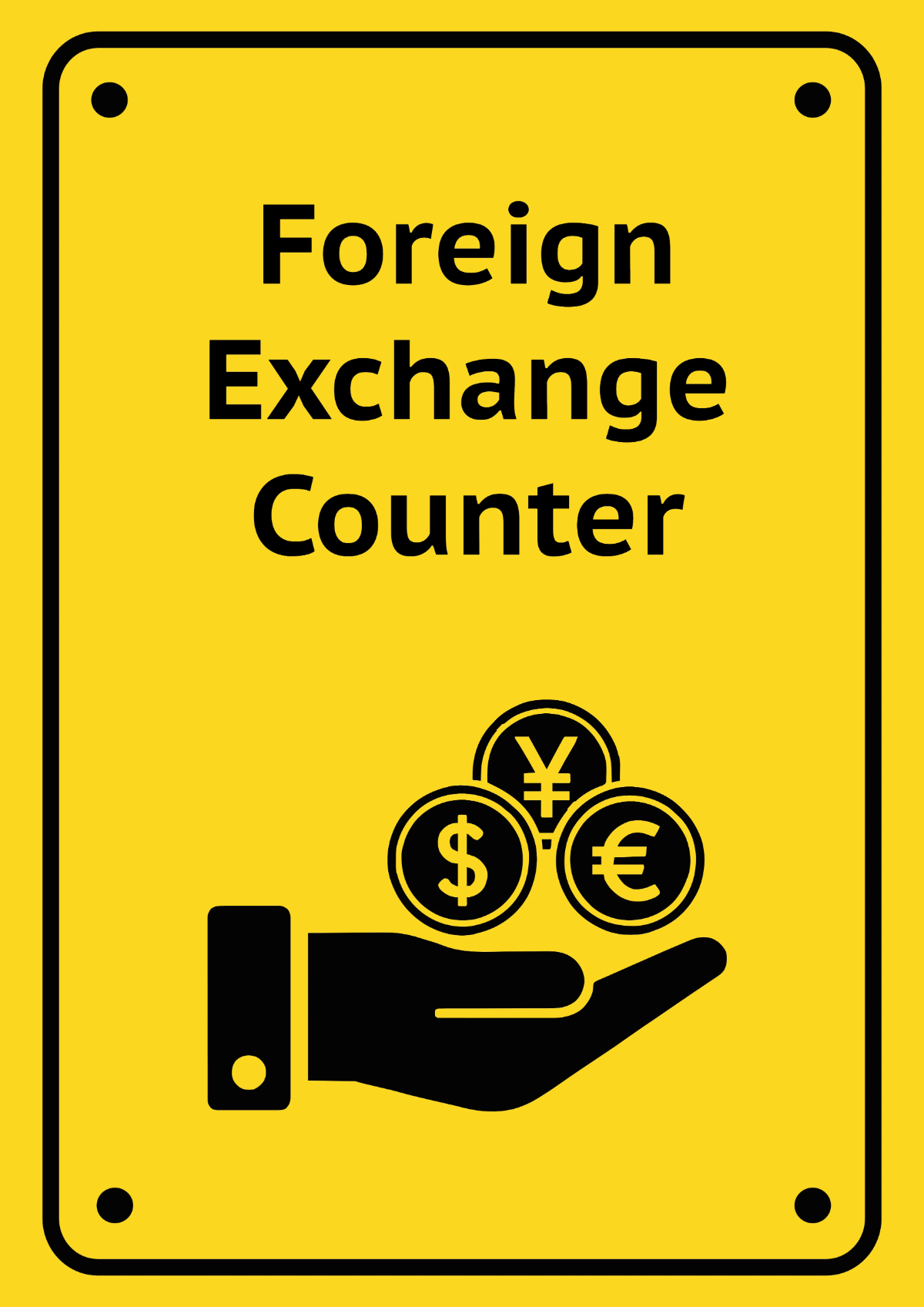 Free Foreign Exchange Counter Finance Sign Template to Edit Online