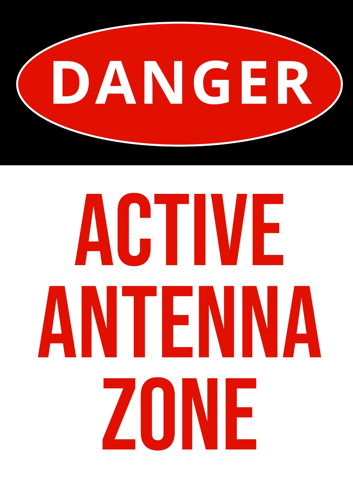 Free Danger Active Antenna Zone Sign Template to Edit Online