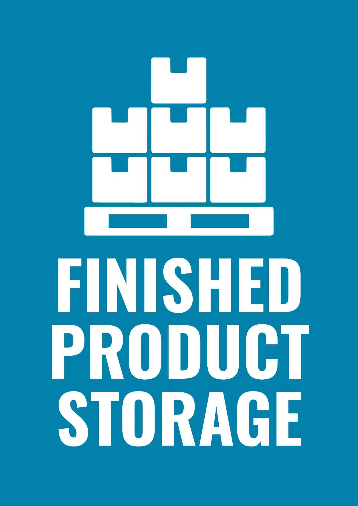 Free Finished Product Storage Sign Template to Edit Online