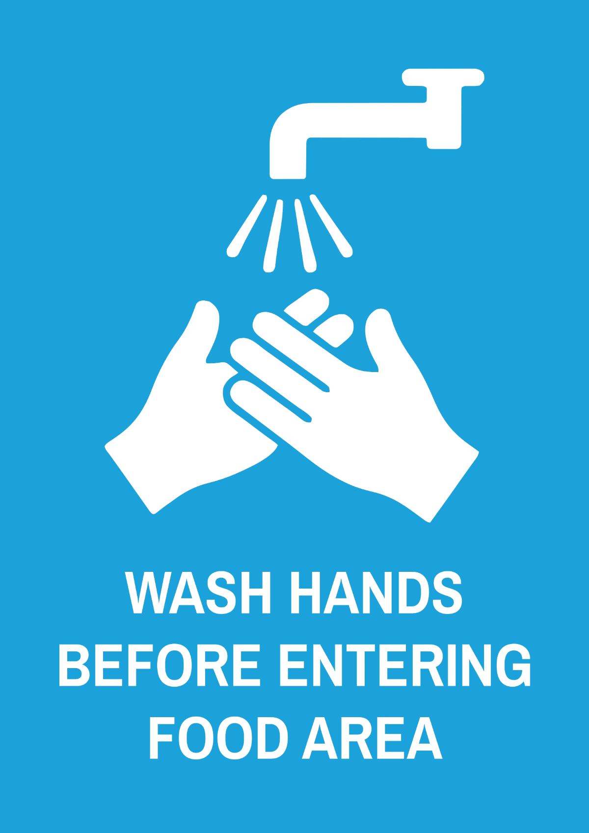 Free Wash Hands Before Entering Food Area Sign Template to Edit Online