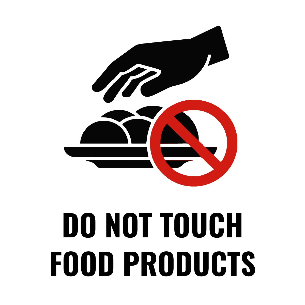 Free Do Not Touch Food Products Sign Template to Edit Online