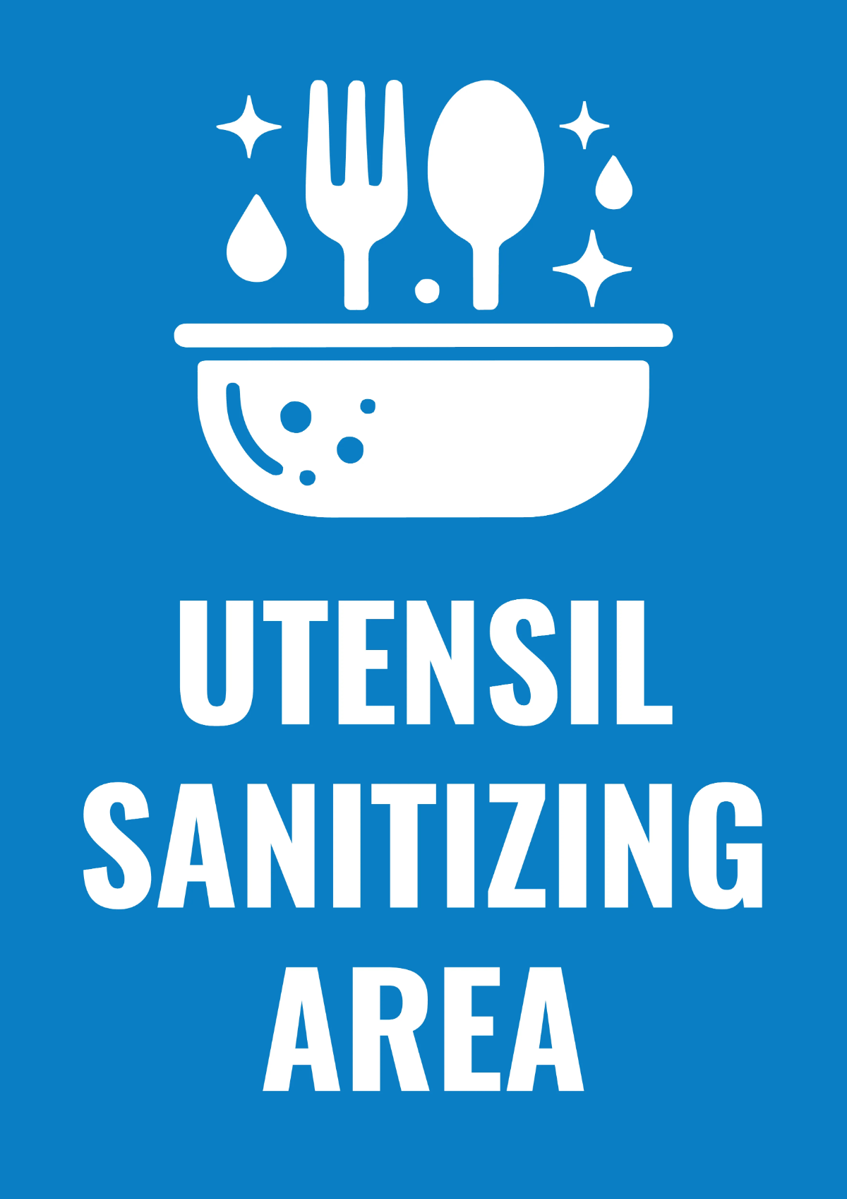 Free Utensil Sanitizing Area Sign Template to Edit Online