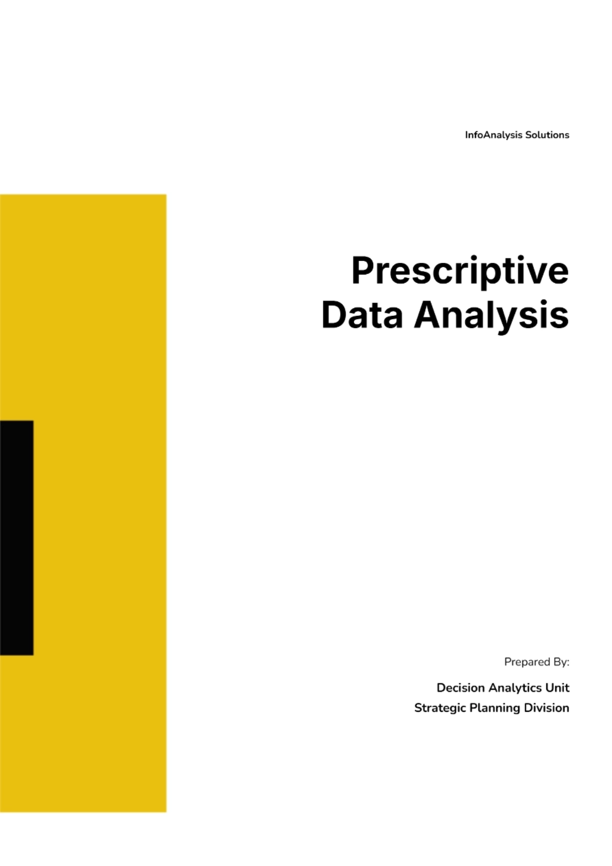 Free Prescriptive Data Analysis Template to Edit Online Free Prescriptive Data Analysis Template to Edit Online