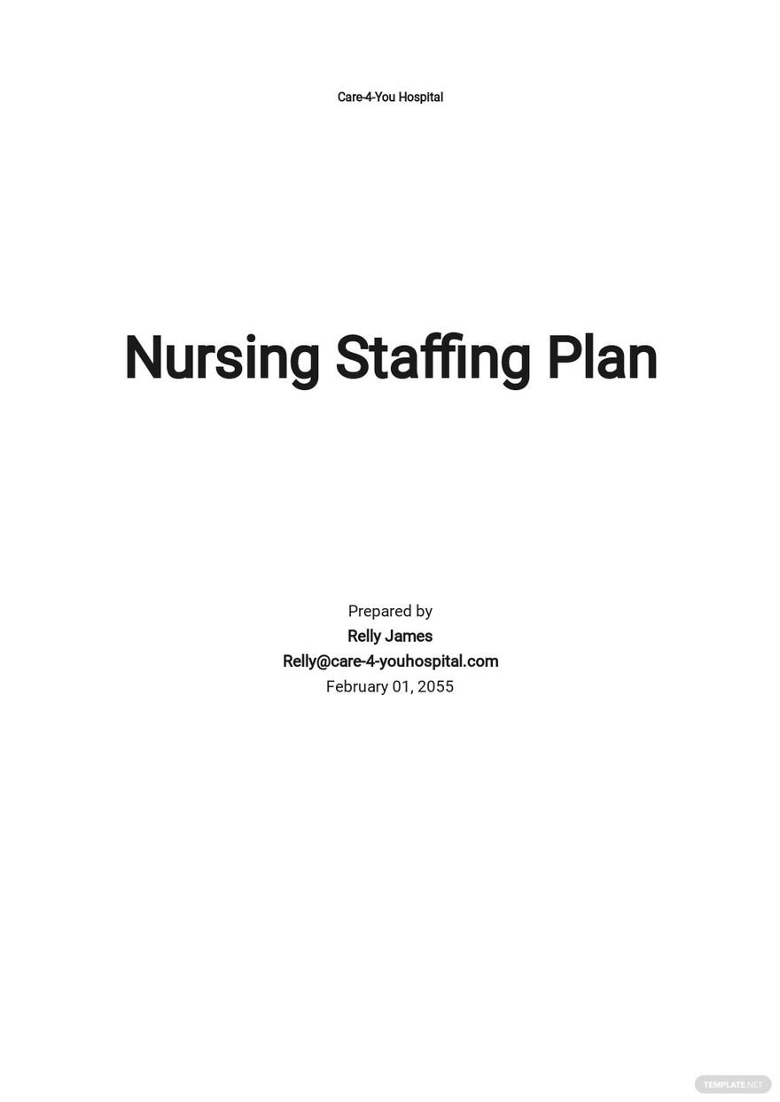 Nursing Staffing Plan Template