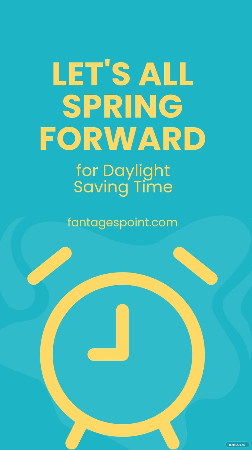 Free Spring Forward Daylight Saving Instagram Story Template