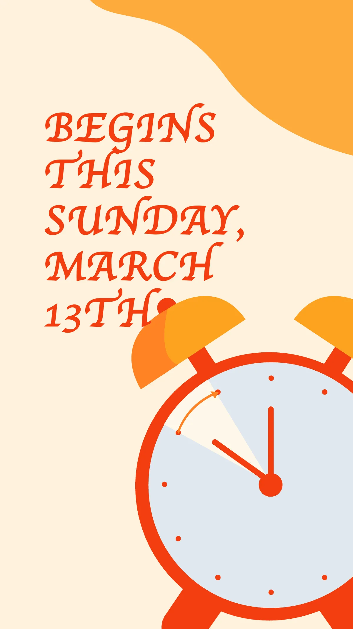 Free Daylight Saving Time Advertisement Instagram Story Template to Edit Online