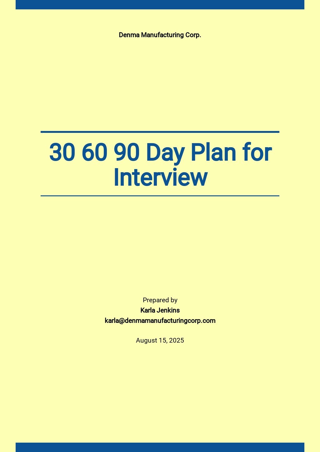 30 60 90 Day Plan Template for Interview.jpe