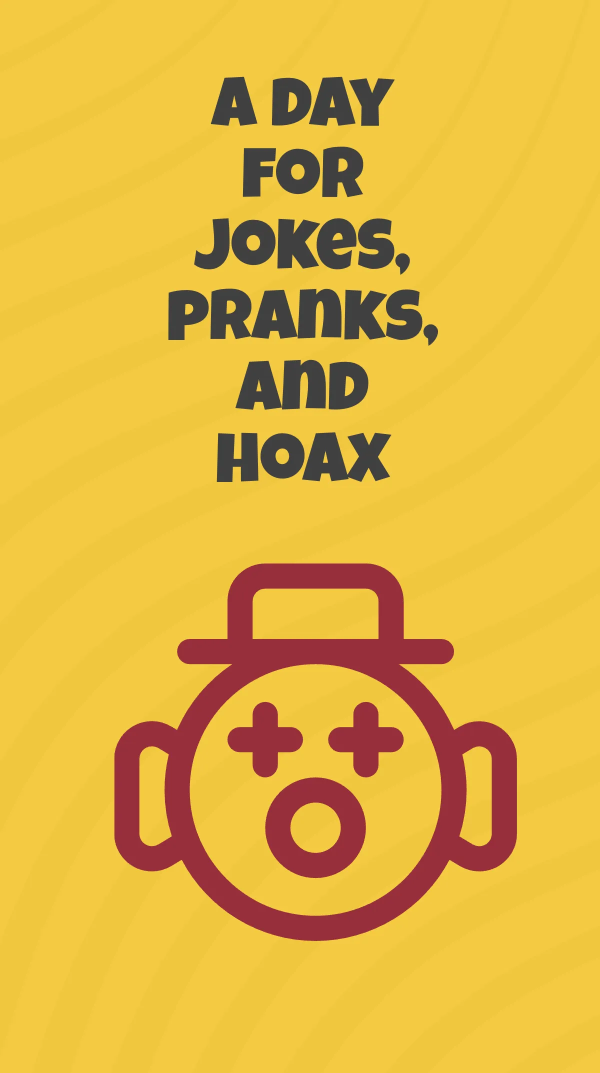 Free April Fools Day Instagram Story Template to Edit Online