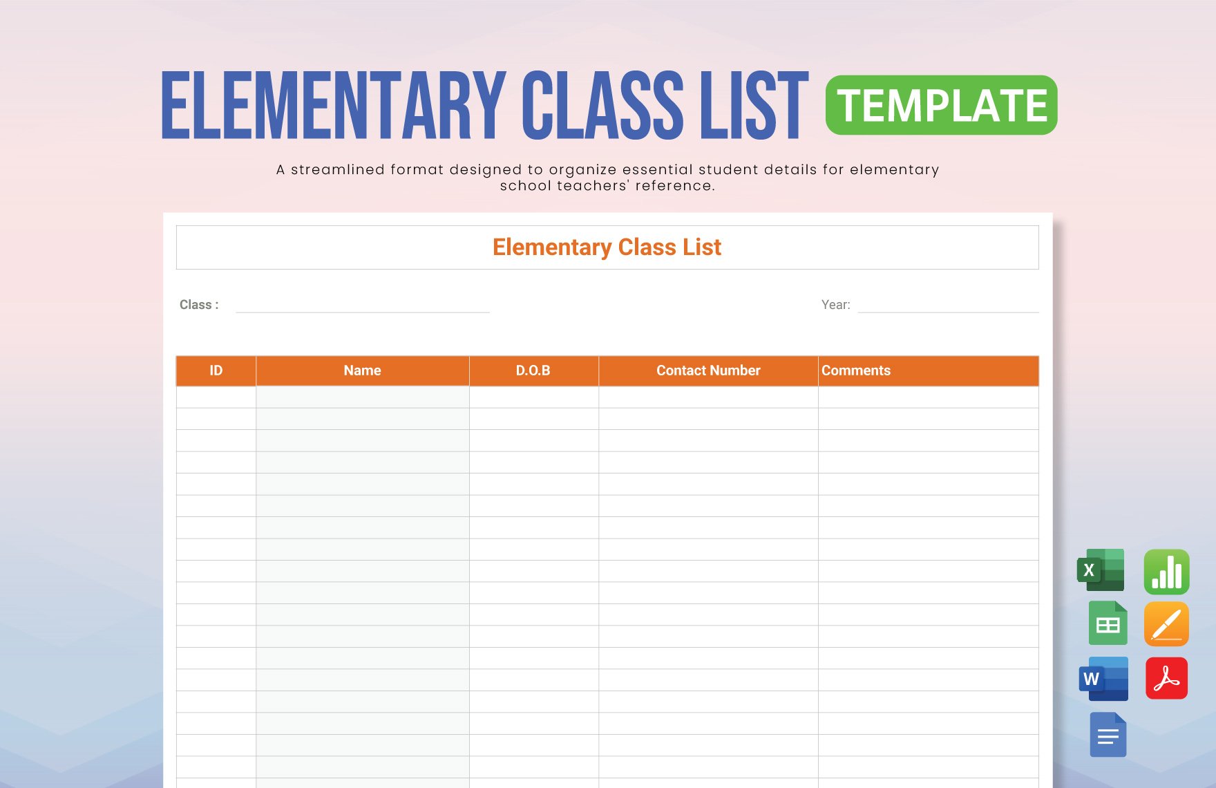 Free Elementary Class List Template in Word, Google Docs, Excel, PDF, Google Sheets, Apple Pages, Apple Numbers