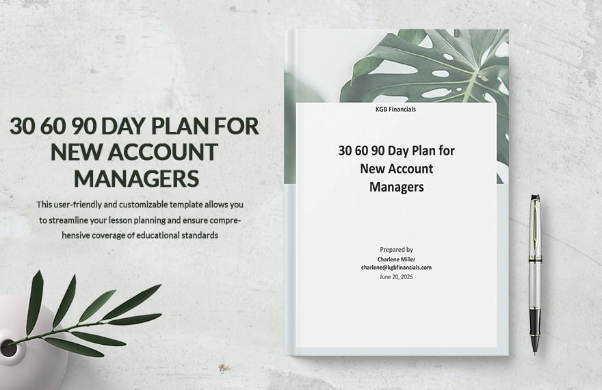 30 60 90 Day Plan for New Account Managers Template
