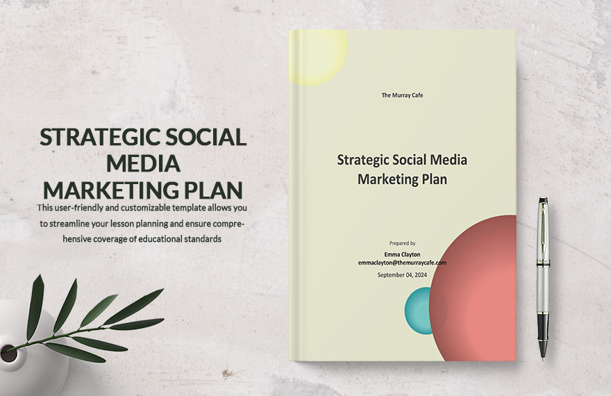 Strategic Social Media Marketing Plan Template