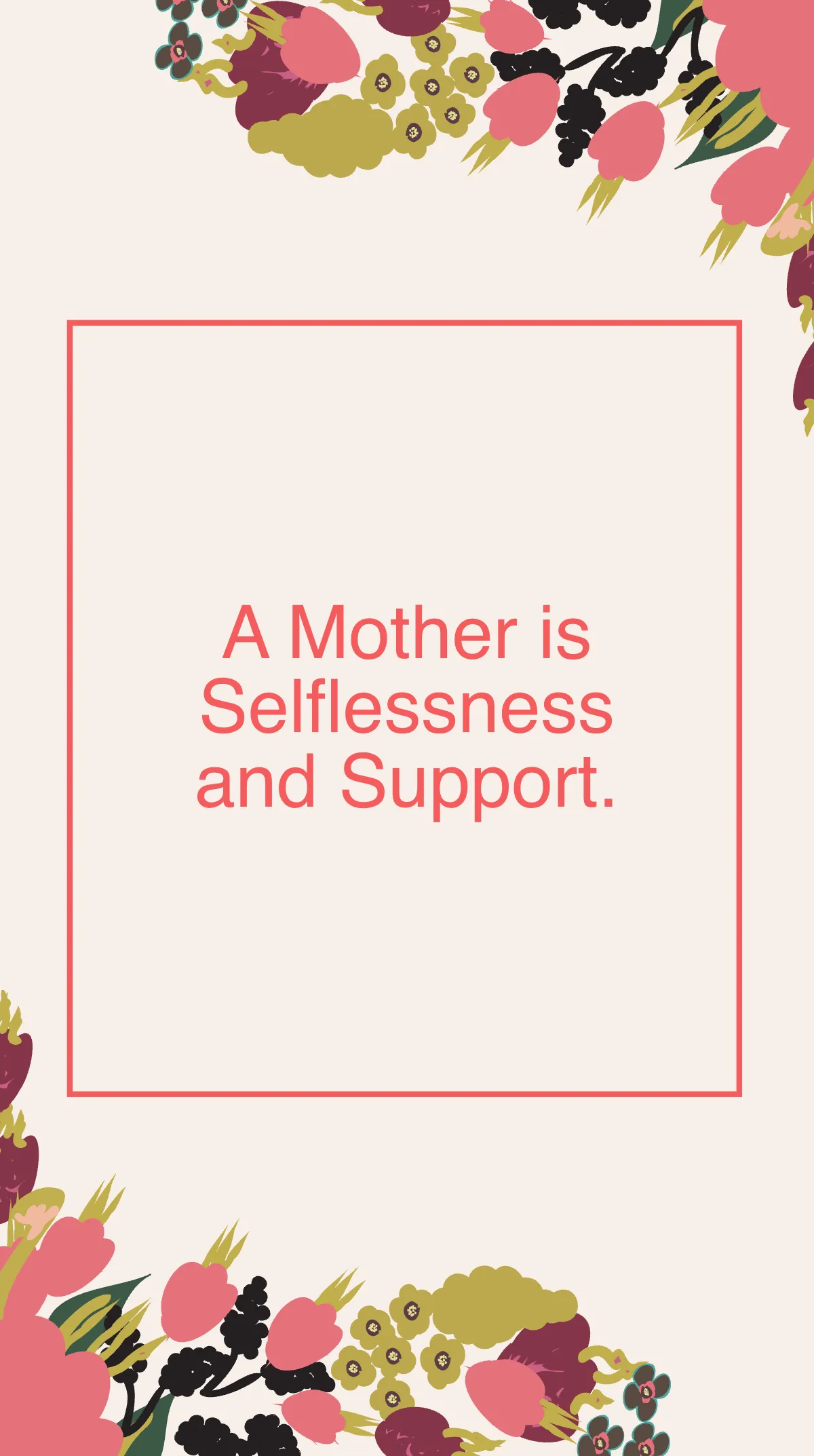Mother's Day Quote Instagram Story Template