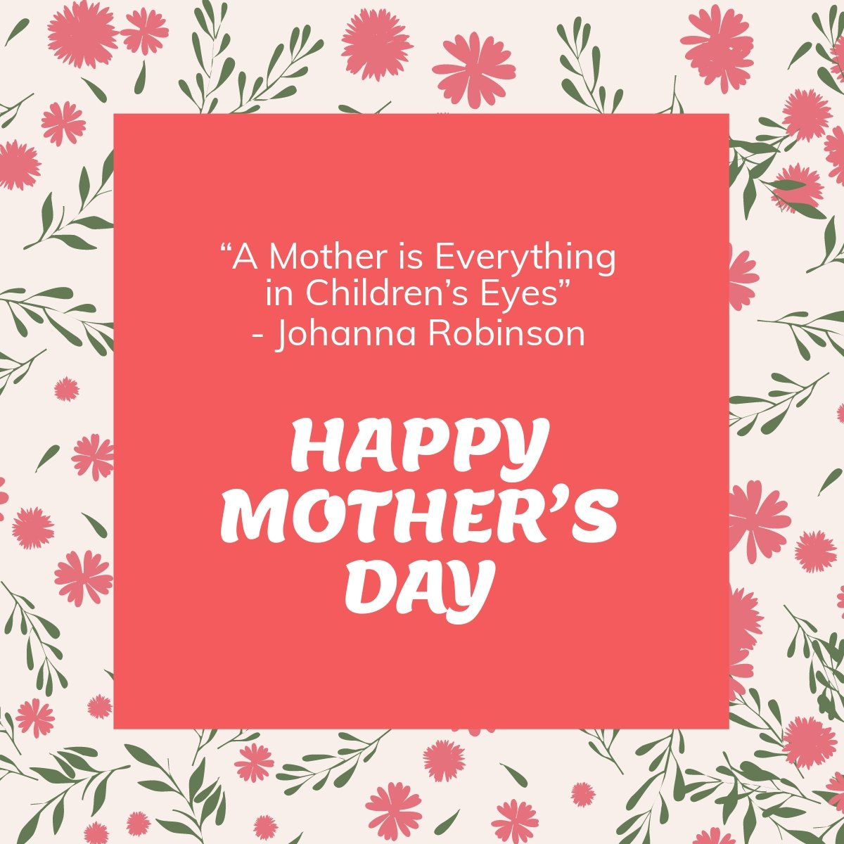 Free Mother's Day Quote Linkedin Post Template