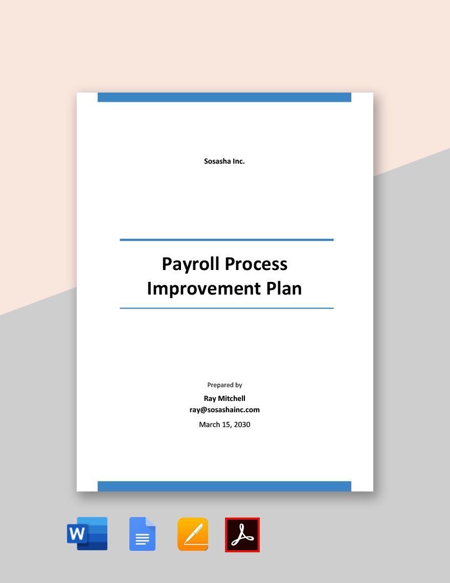 Payroll Process Improvement Plan Template