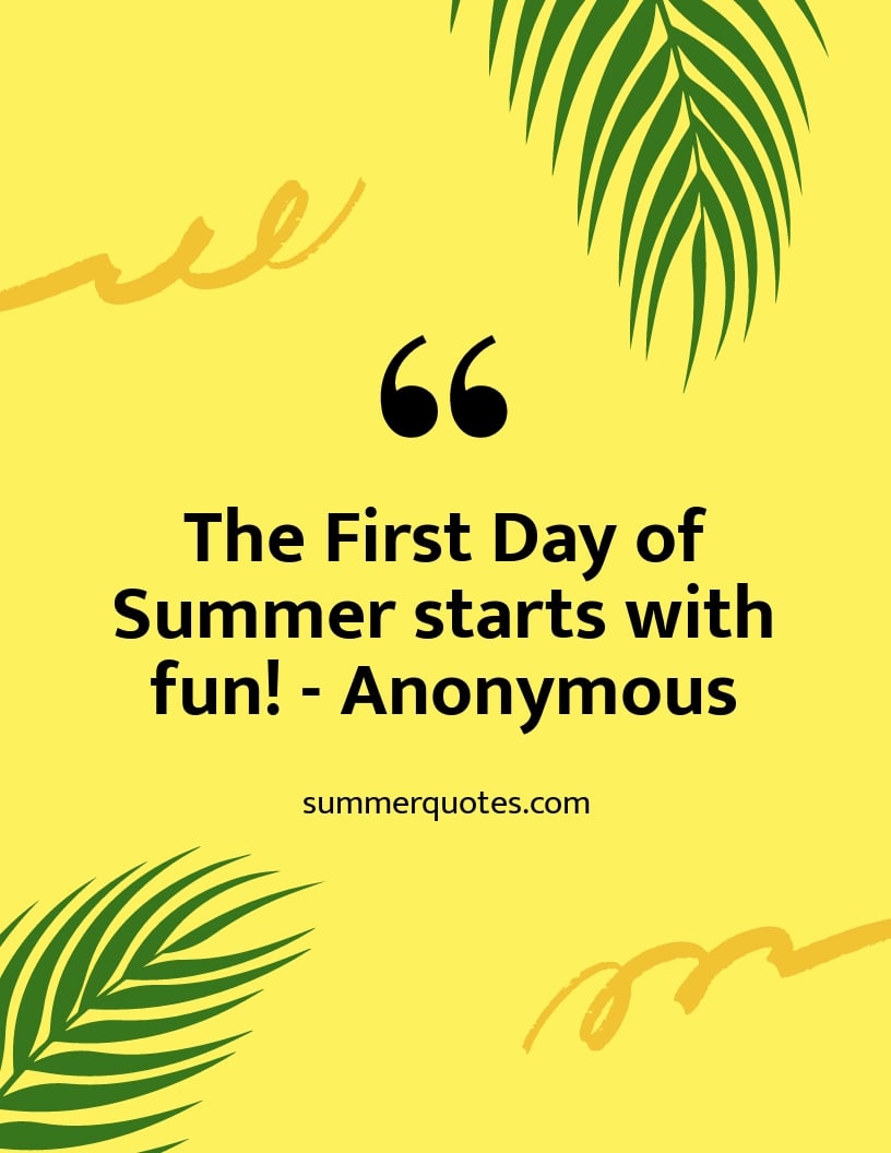 First Day of Summer Quote Flyer Template.jpe
