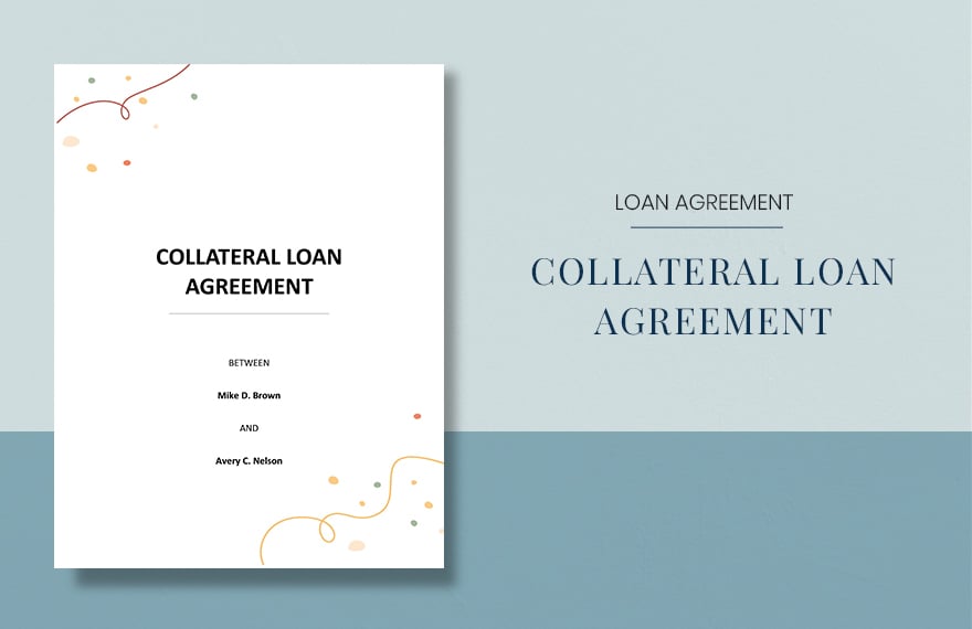 Simple Collateral Loan Agreement Template in Word, Google Docs, Apple Pages