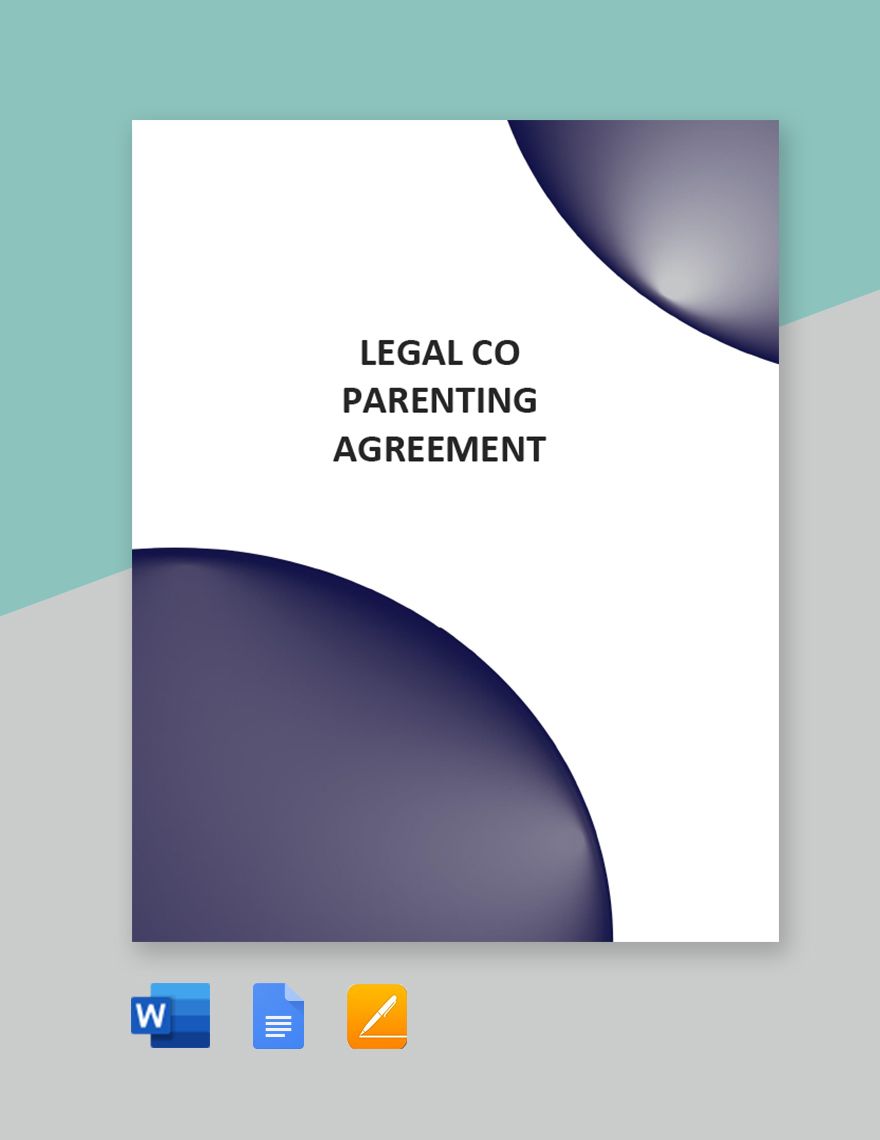 Legal Co Parenting Agreement Template in Word, Google Docs, PDF, Apple Pages