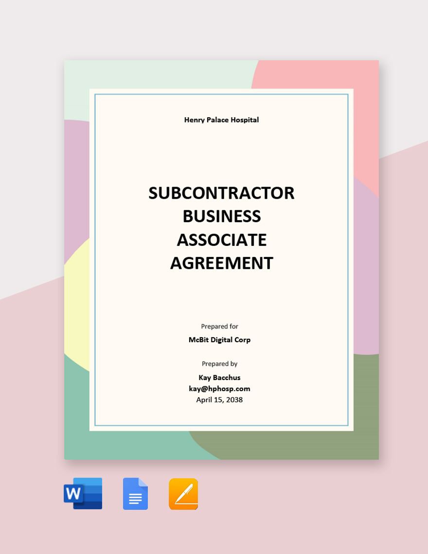 Subcontractor Business Associate Agreement Template in Word, Google Docs, PDF, Apple Pages