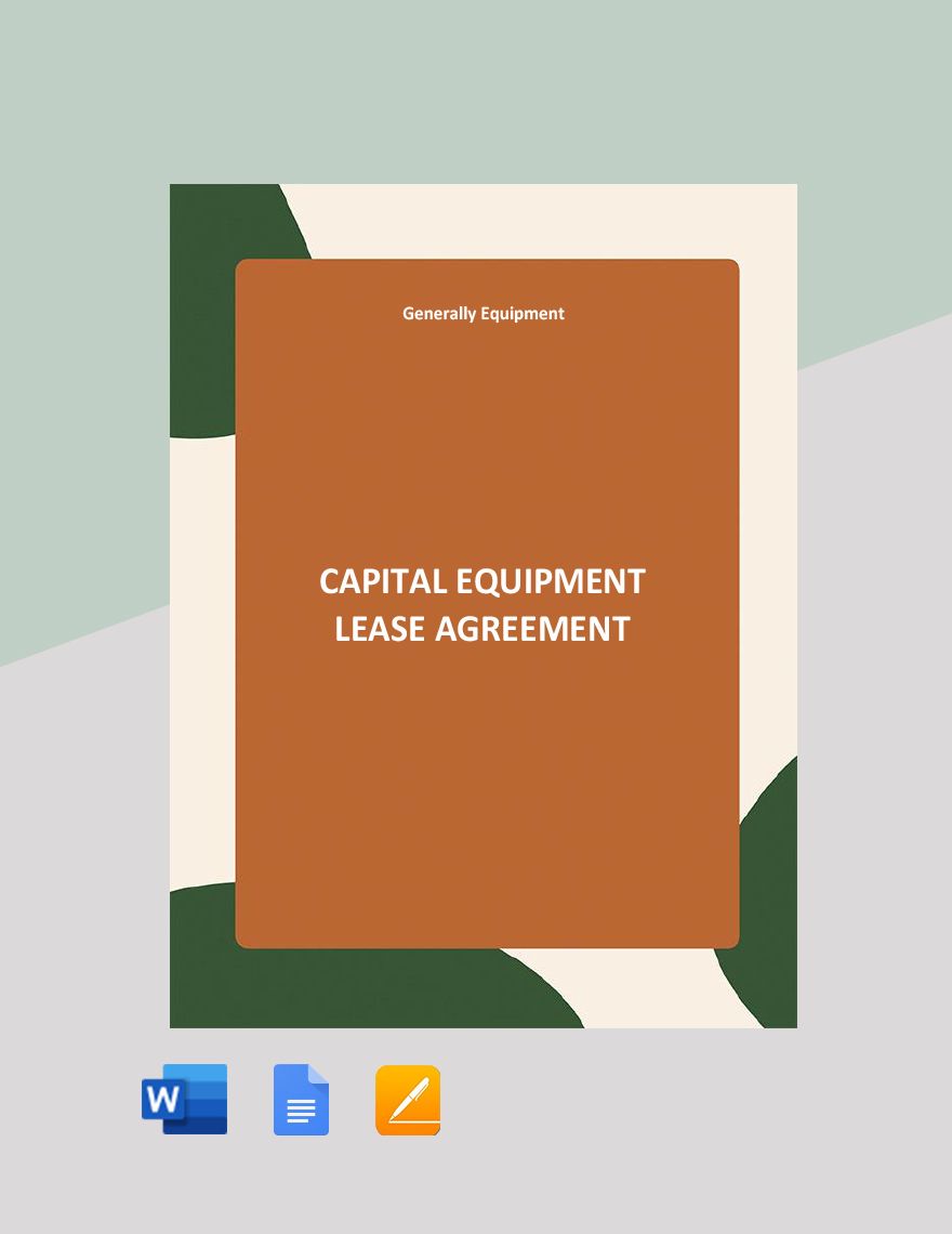Capital Equipment Lease Agreement Template