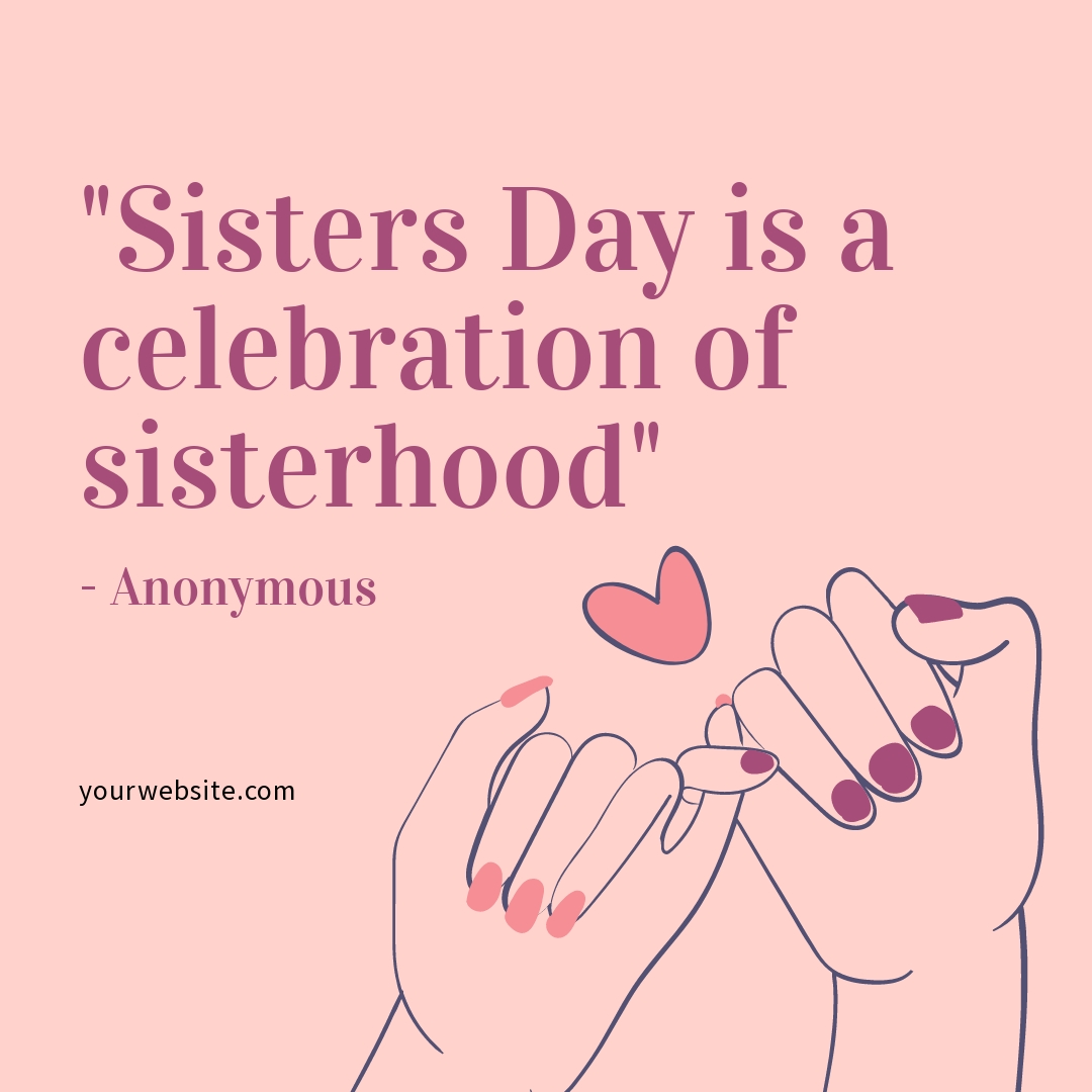 Sisters Day Quote Instagram Post Template