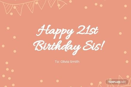 21st Birthday Card Template For Sister