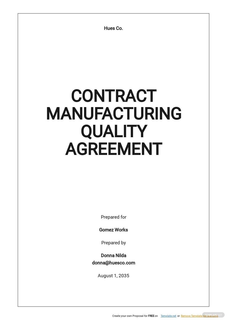 Contract Manufacturing Quality Agreement Template - Google Docs Inside free contract manufacturing agreements templates