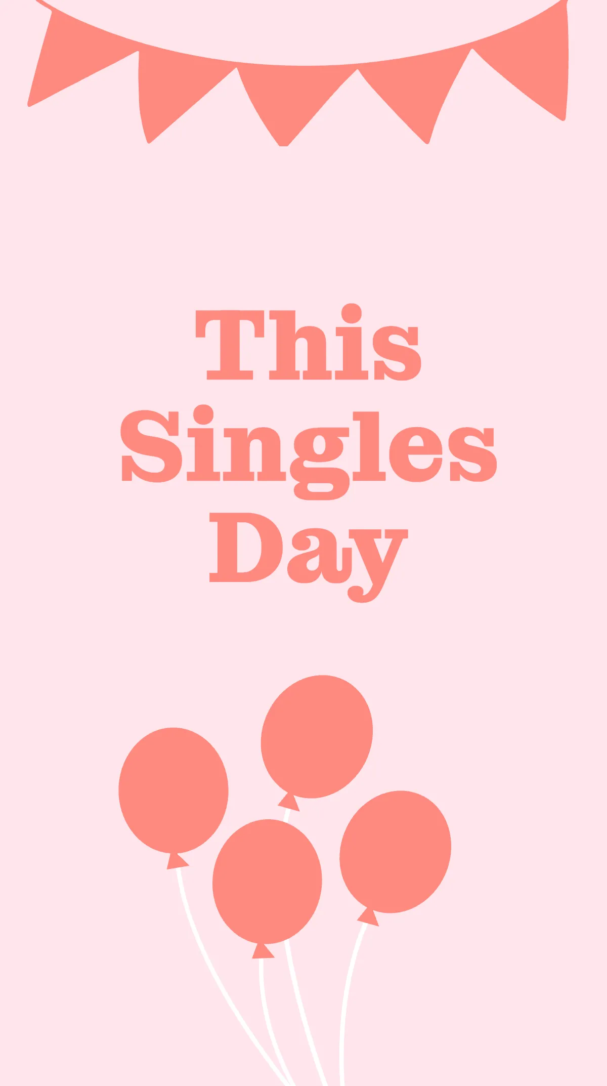 Free Happy Singles Day Instagram Story Template to Edit Online