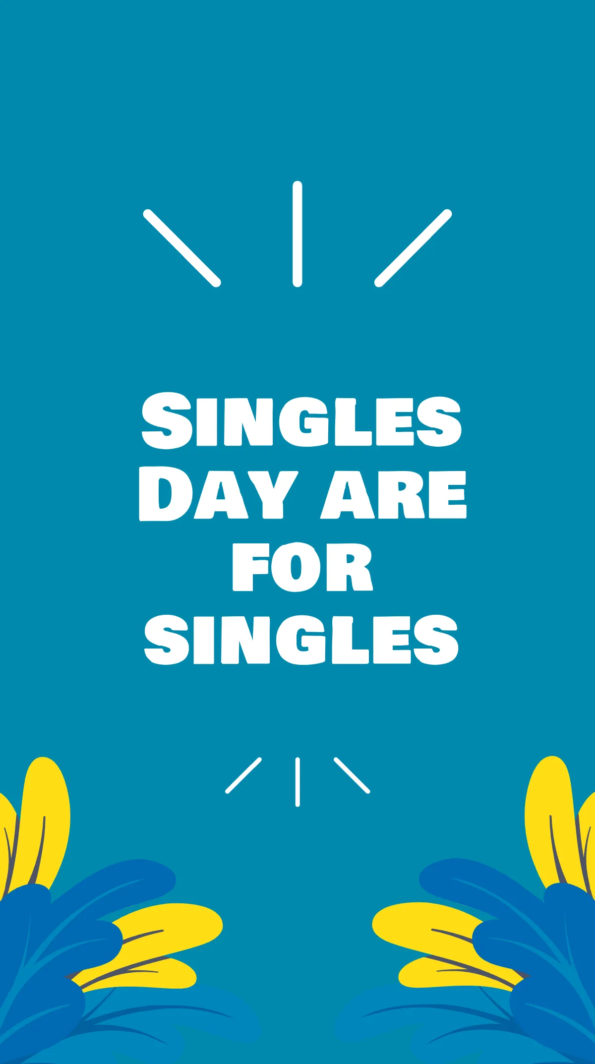 Free Funny Singles Day Instagram Story Template to Edit Online
