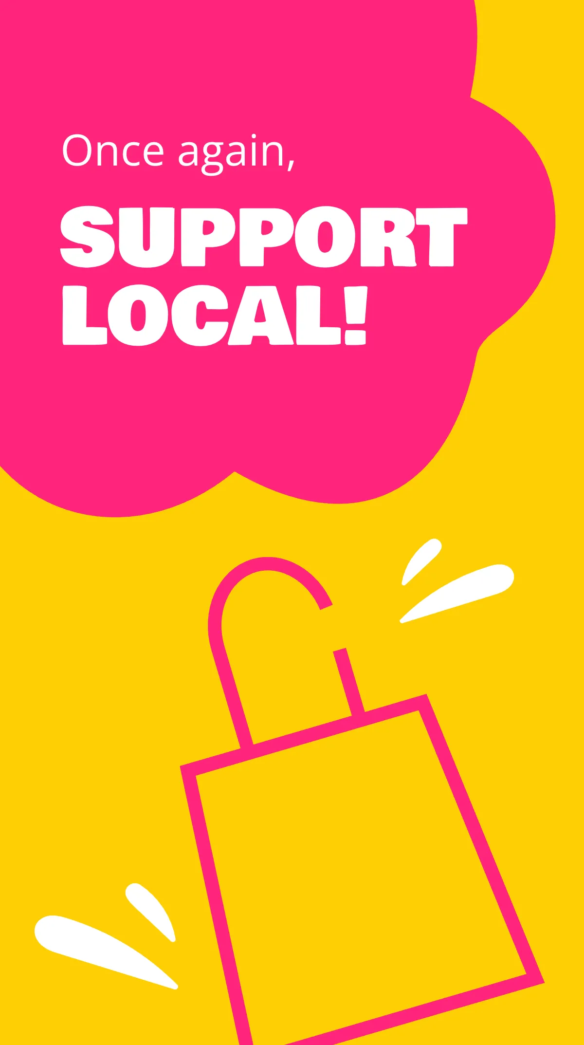 Free Support Local Instagram Story Template to Edit Online