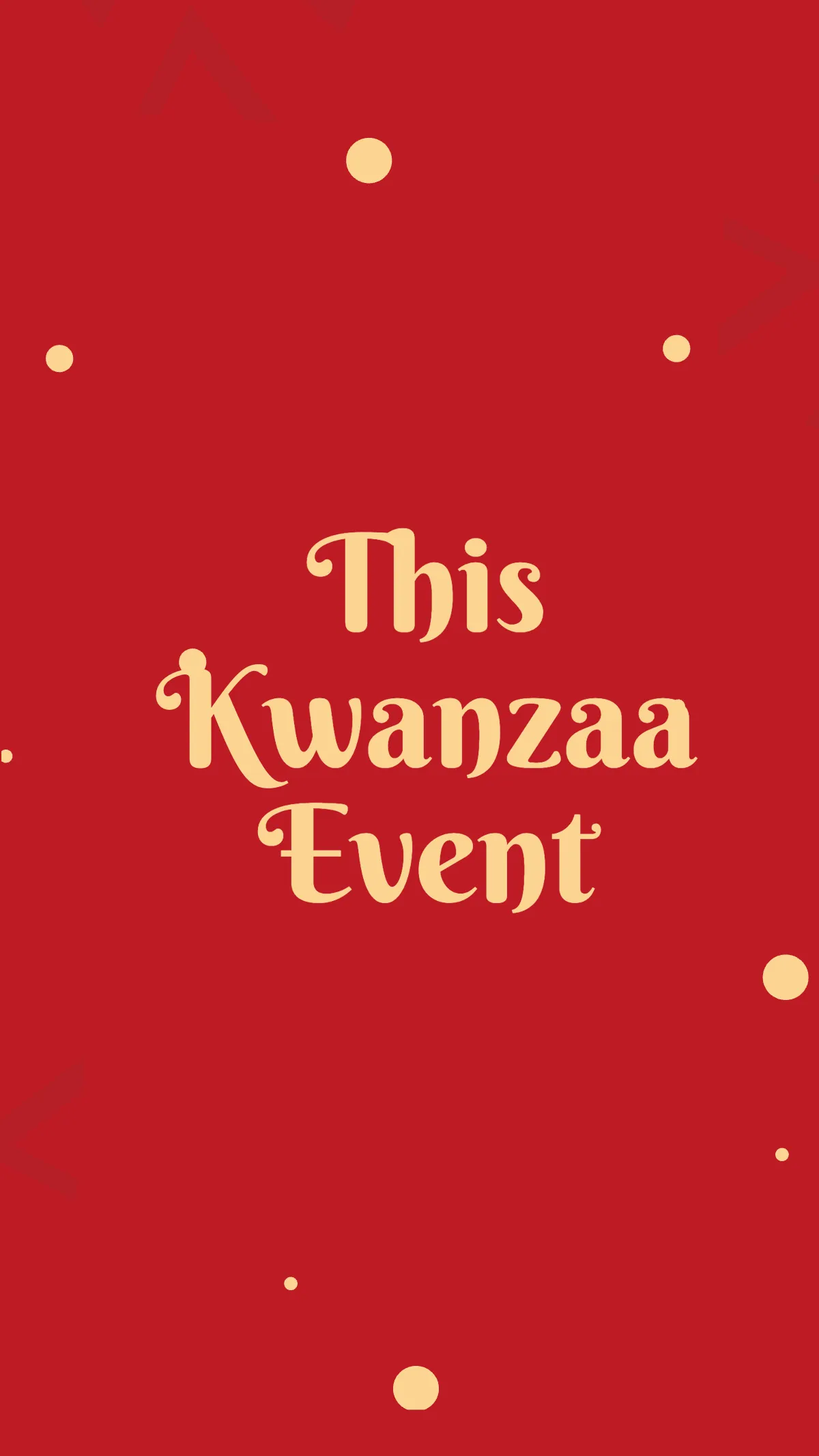 Free Kwanzaa Event Instagram Story Template to Edit Online