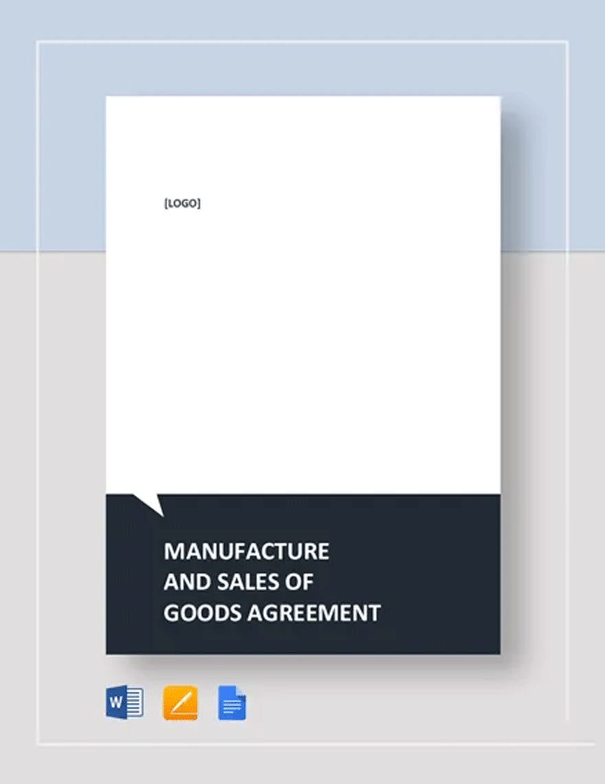 Manufacture and Sales of Goods Agreement Template