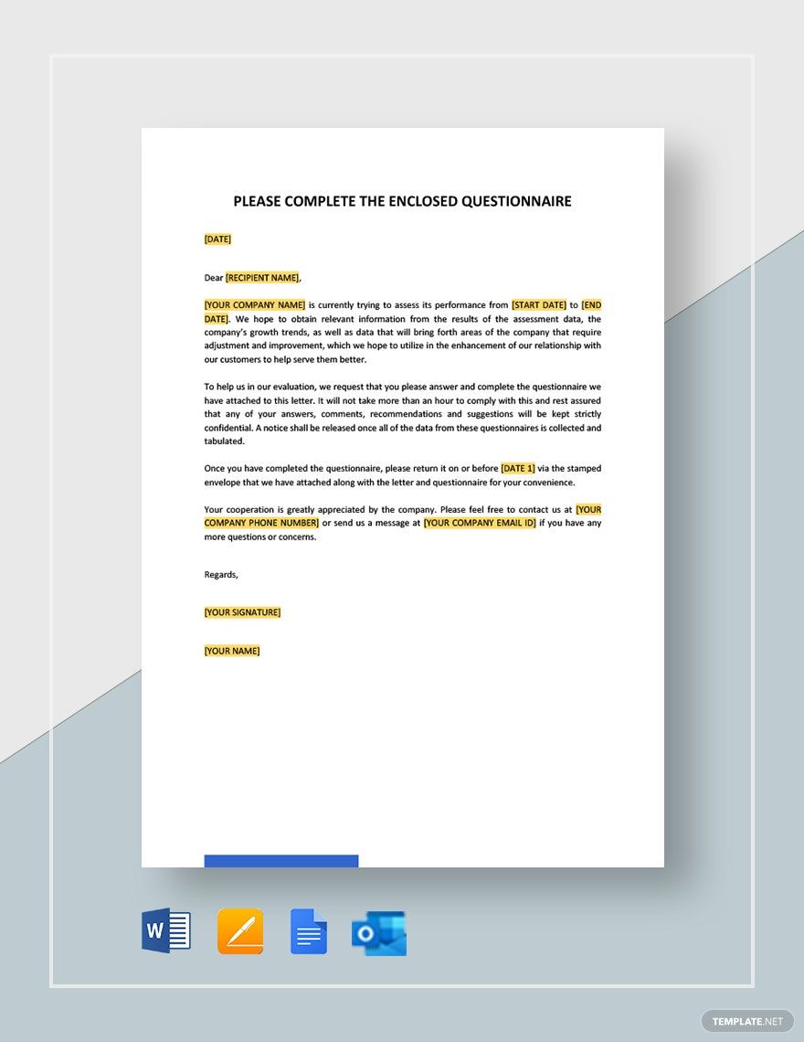 Please Complete the Enclosed Questionnaire Template