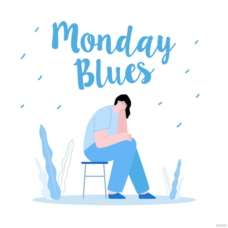 Monday Blues Vector in Illustrator, EPS, SVG, JPG, PNG