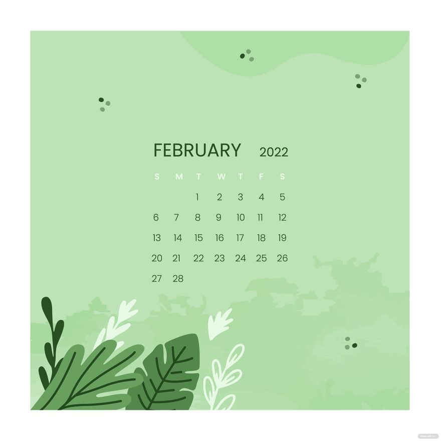 Free Leaf February 2022 Calendar Vector - EPS, Illustrator, JPG, PNG ...
