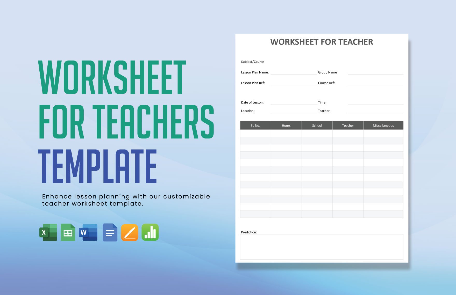 Worksheet for Teacher Template in Word, Google Docs, Excel, Google Sheets, Apple Pages, Apple Numbers