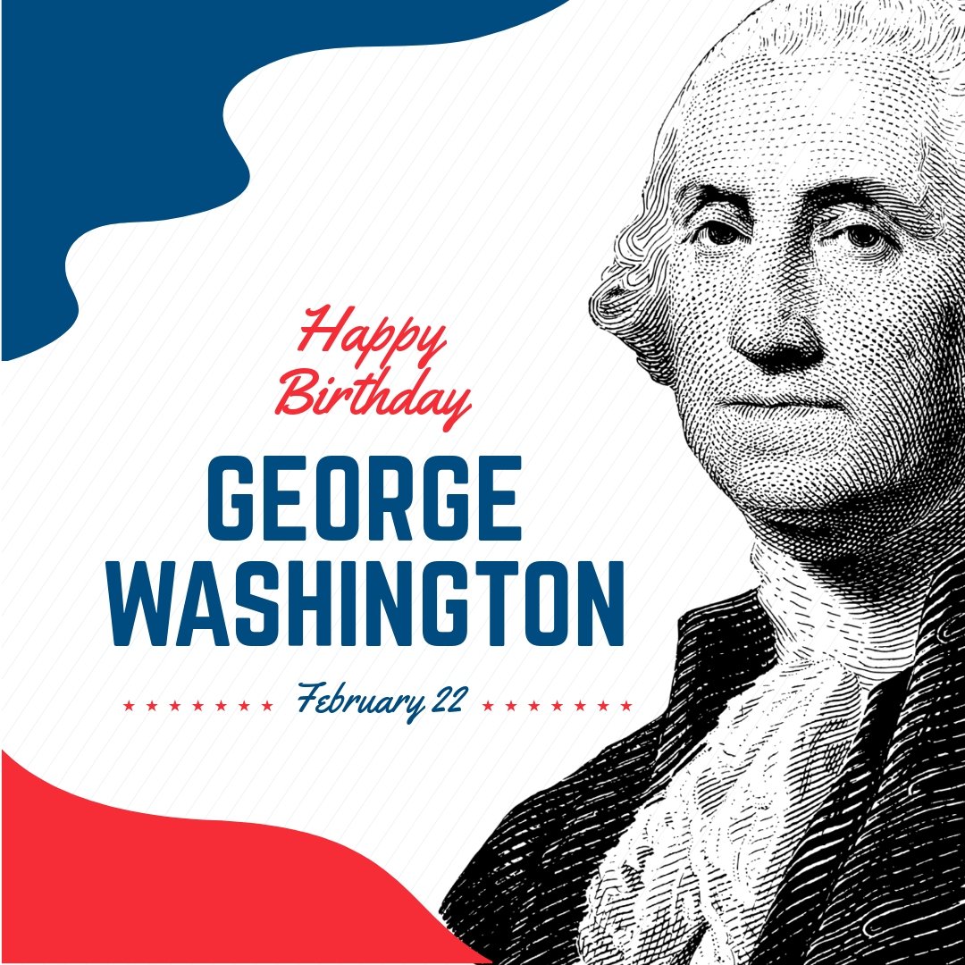 Free George Washington's Birthday Instagram Post Template