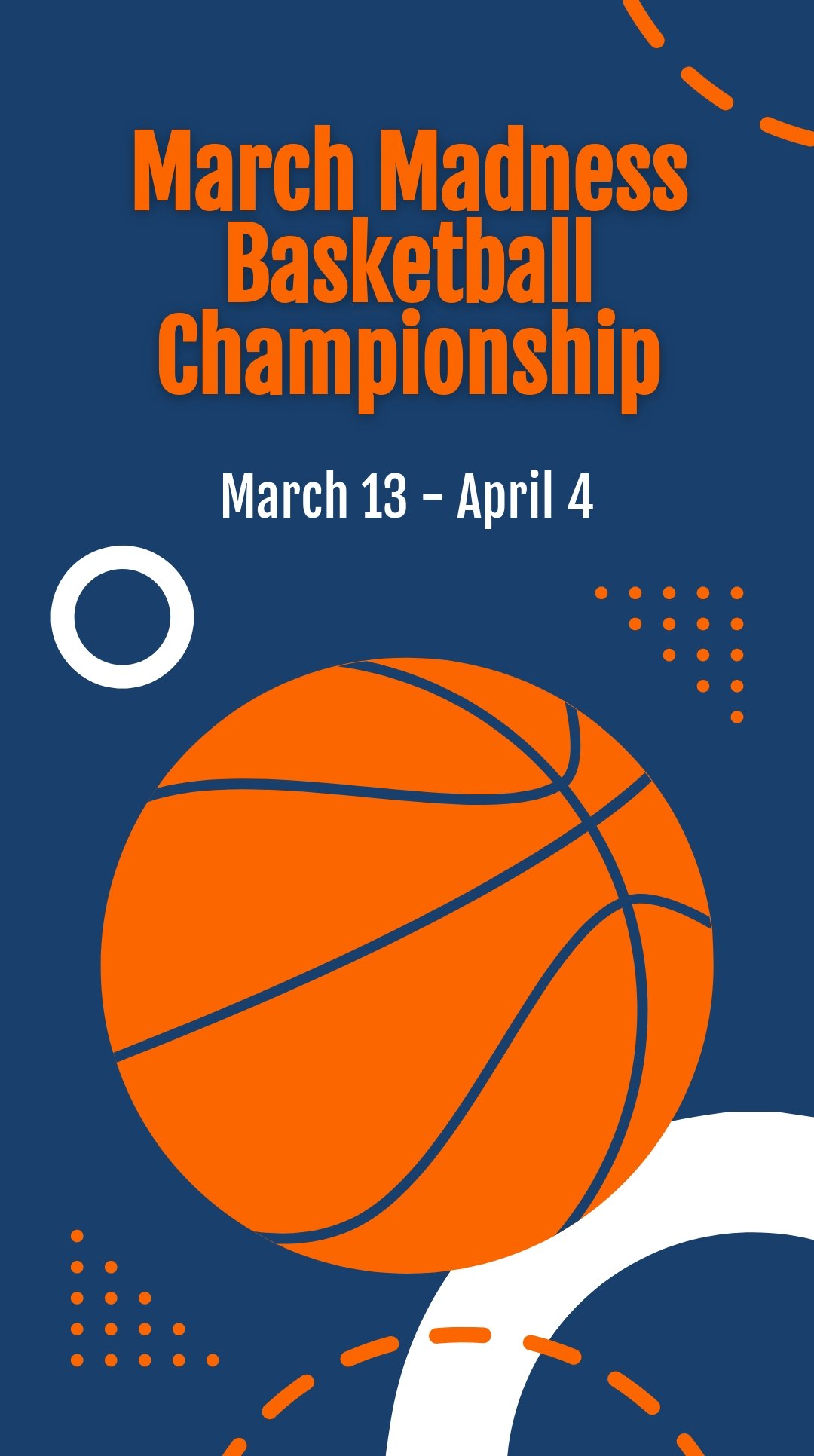 March Madness Basketball Championship Instagram Story Template