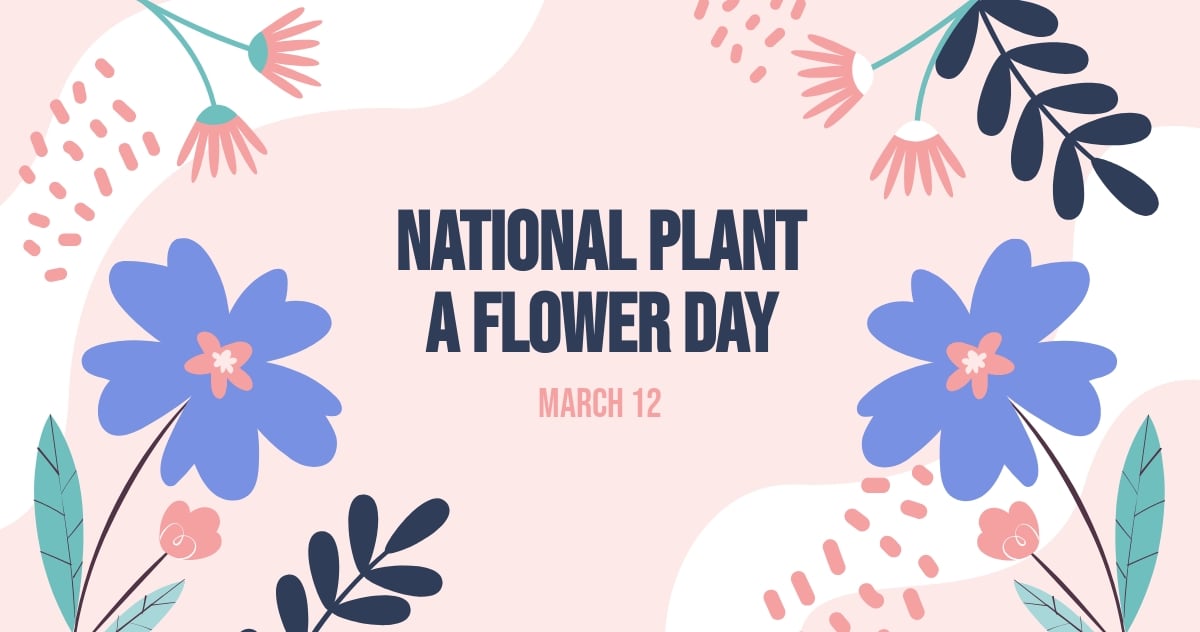 National Plant A Flower Day Facebook Post Template