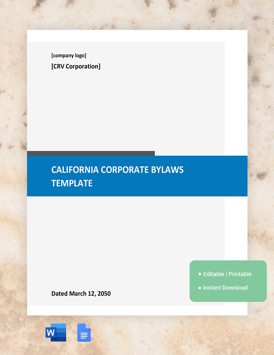 California Corporate Bylaws Template in Word, Google Docs