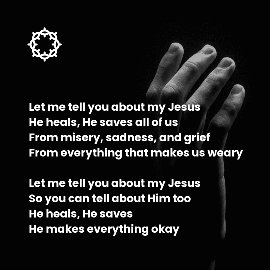 Free Let Me Tell You About My Jesus Lyrics Template