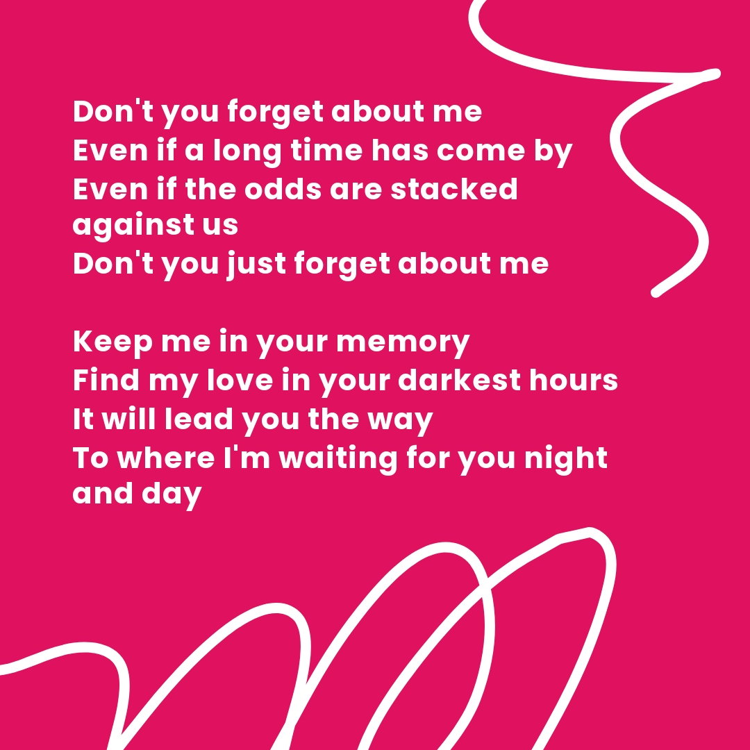 Free Dont You Forget About Me Lyrics Template