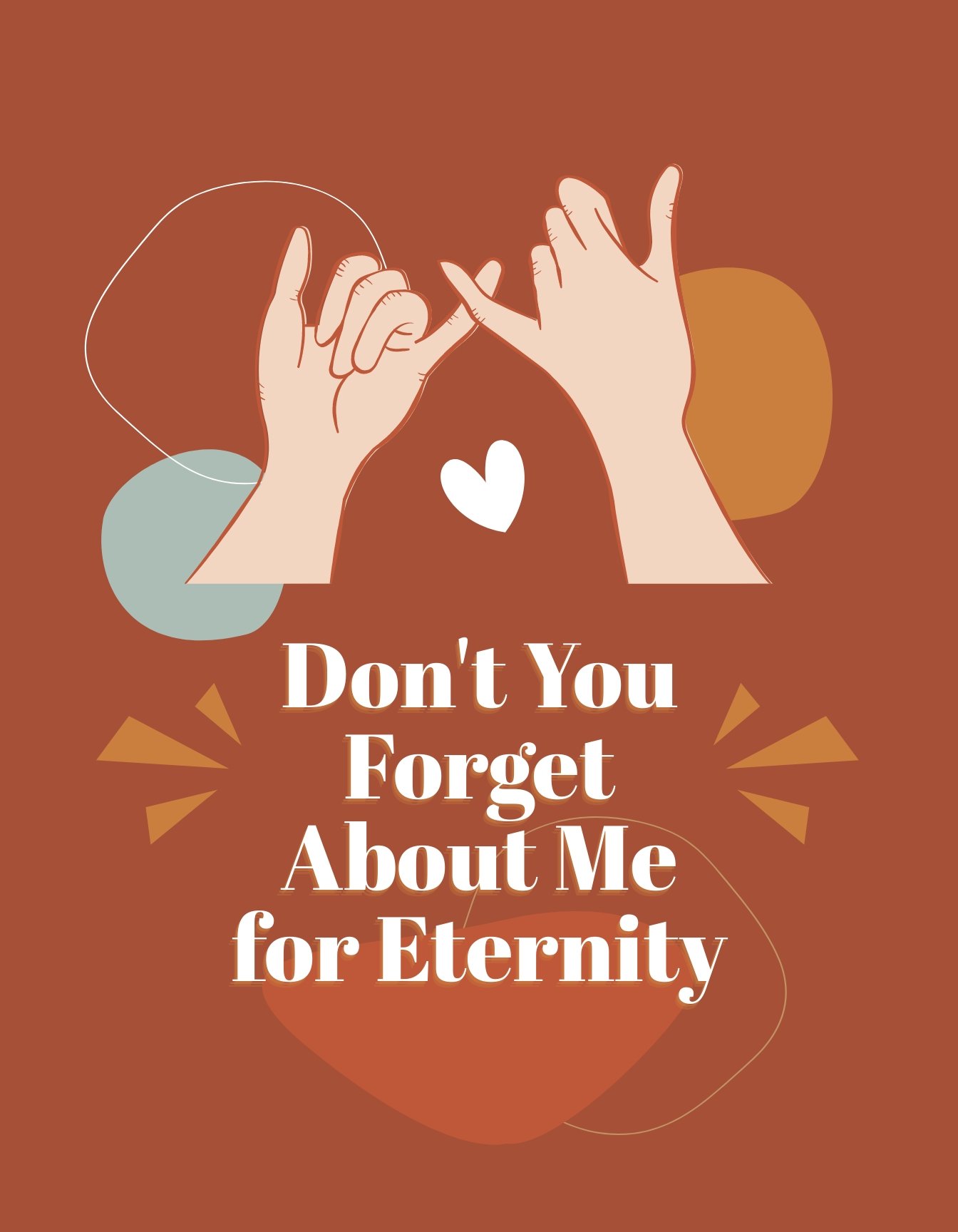 Dont You Forget About Me Tshirt Template