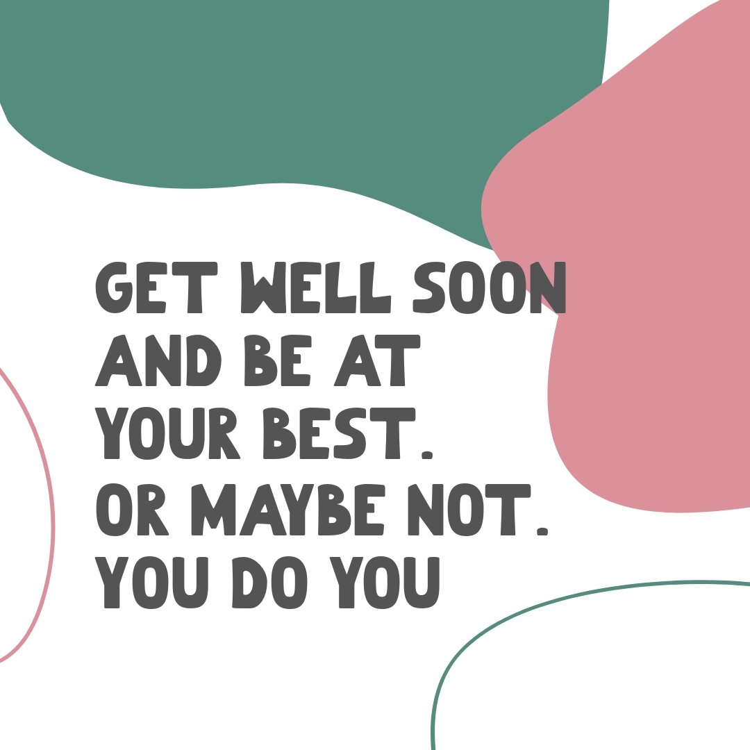 Funny Get Well Soon Template