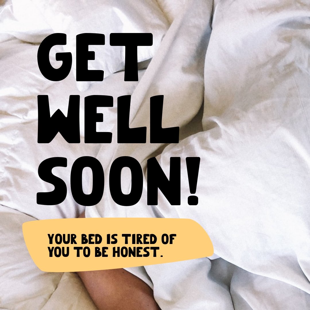 Funny Get Well Soon Meme Template