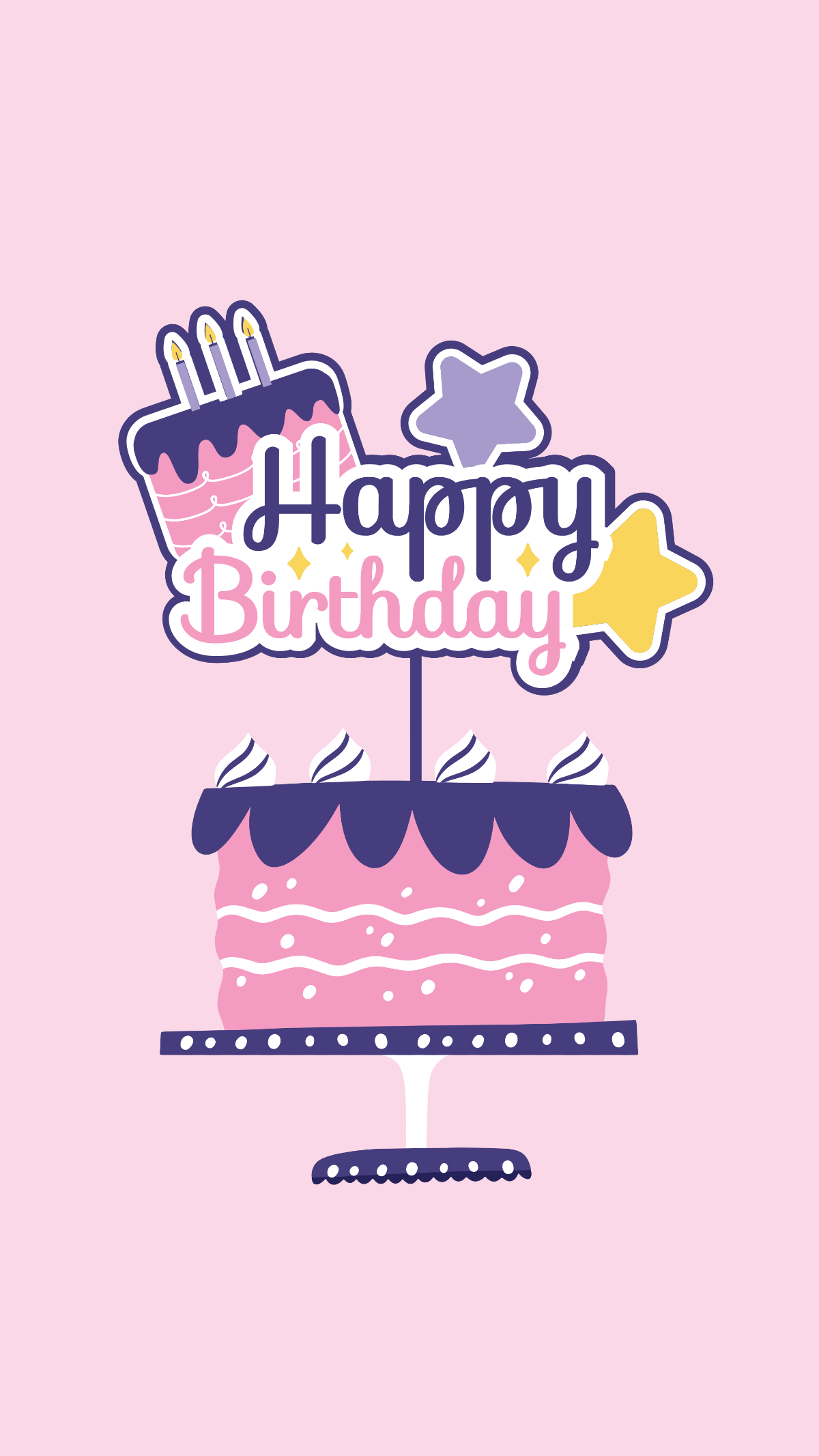 Happy Birthday Cake Topper Mobile Background Template - Edit Online & Download