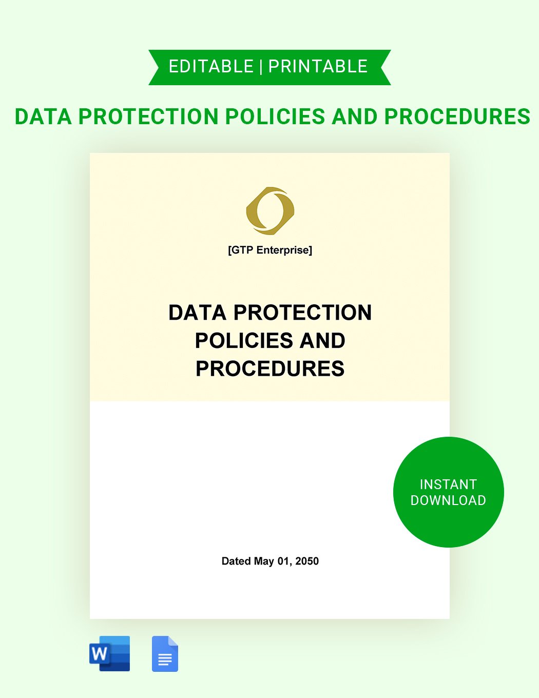Data Protection Policies And Procedures in Word, Google Docs