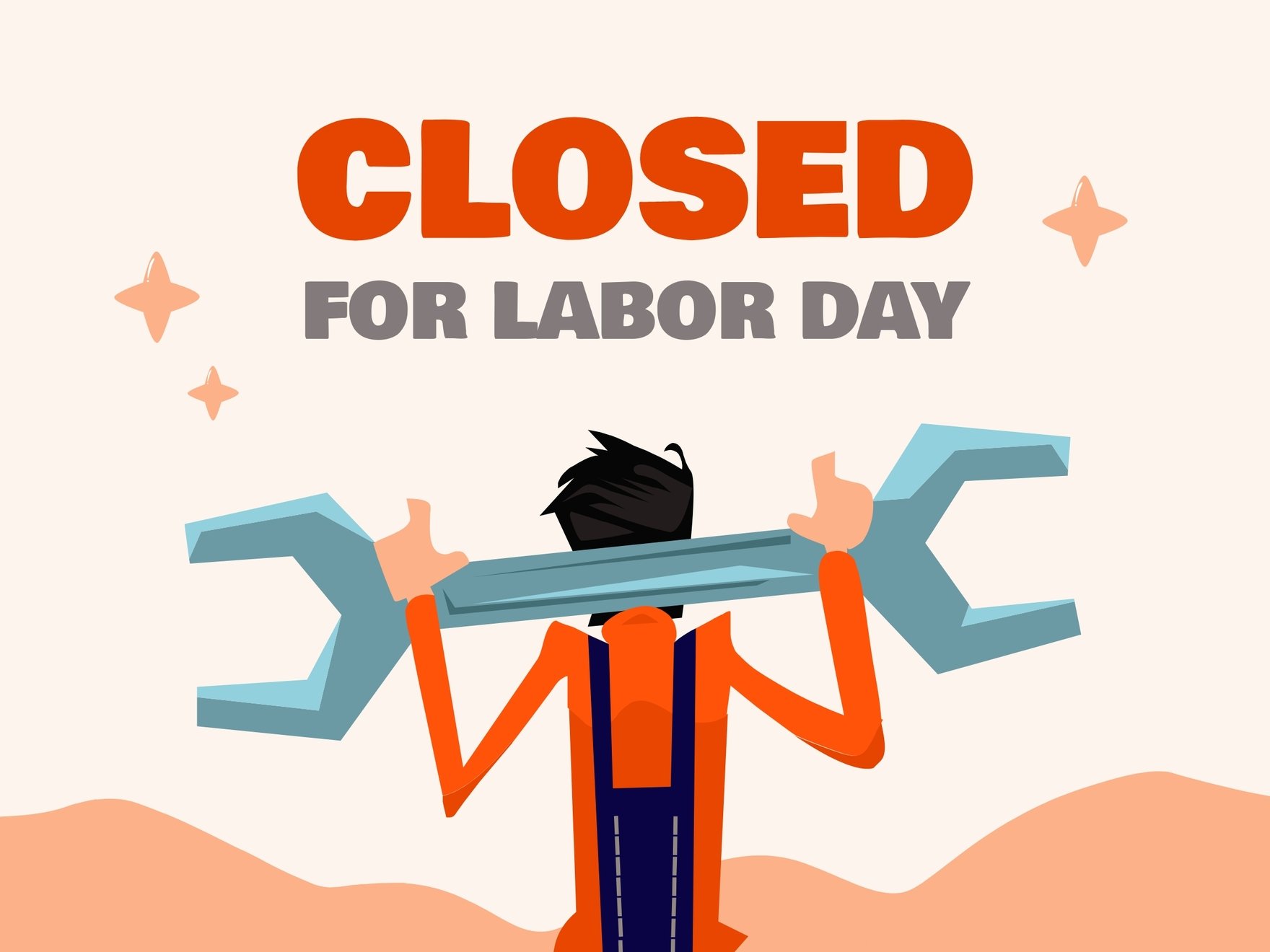 Closing For Labor Day Sign Template