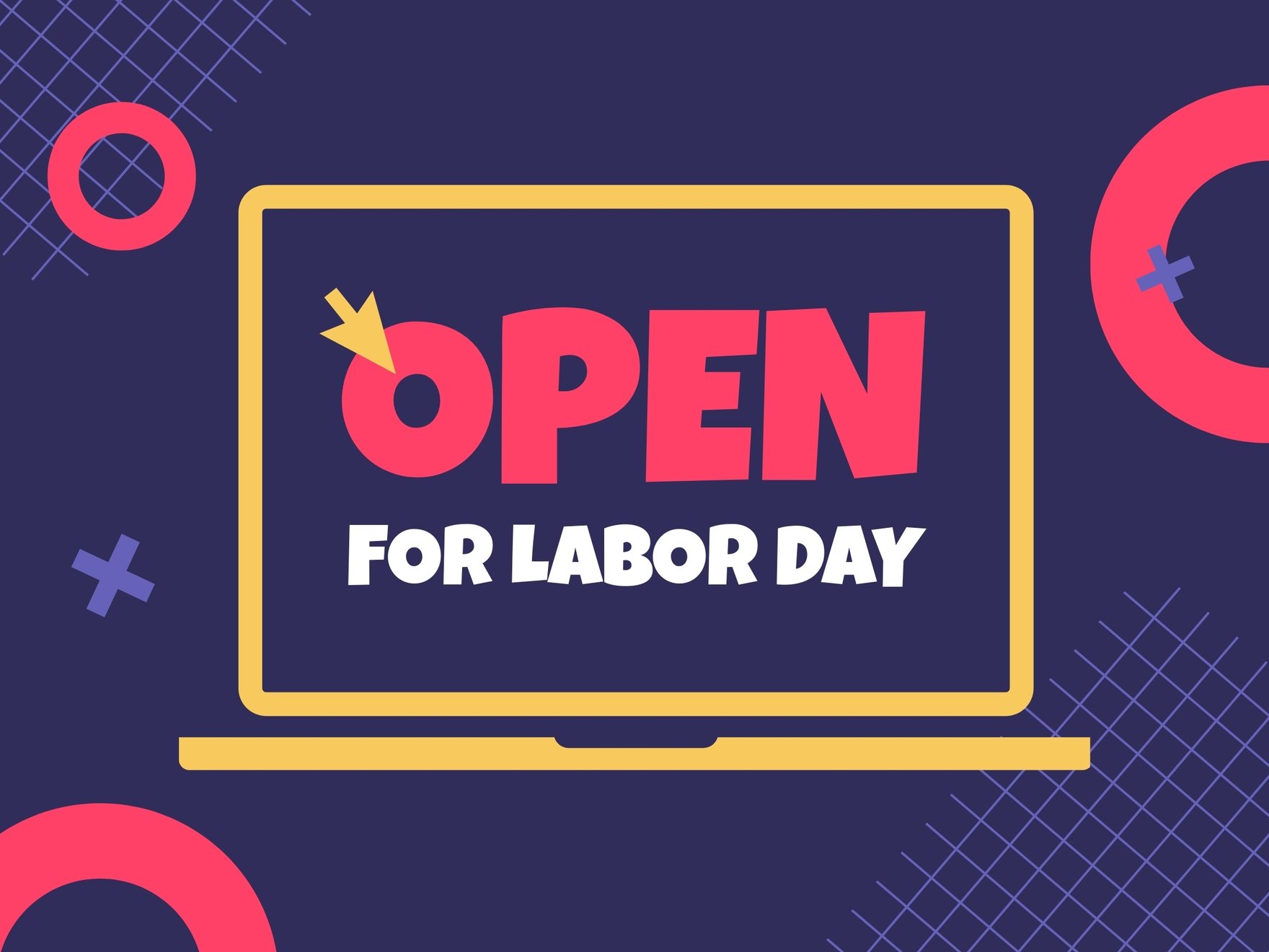 Open For Labor Day Sign Template
